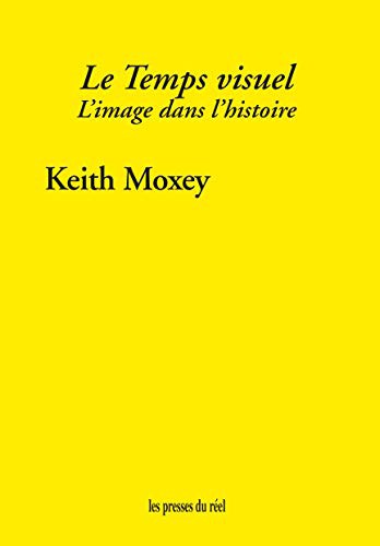 Cover for Le temps visuel - L'image dans l'histoire