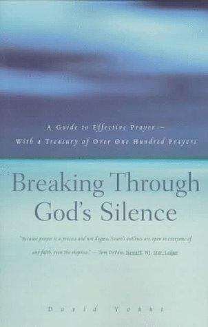 Cover for Breaking Through God's Silence