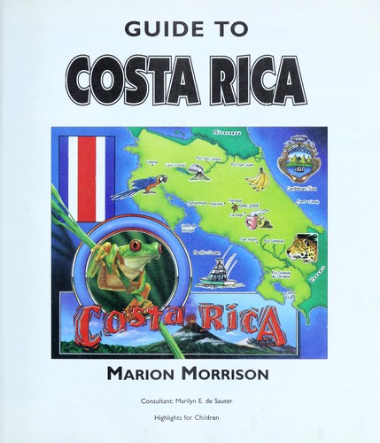 Cover for Guide to Costa Rica (Highlights Top Secret Adventures)