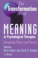 Cover for The Transformation of Meaning in Psychological Therapies