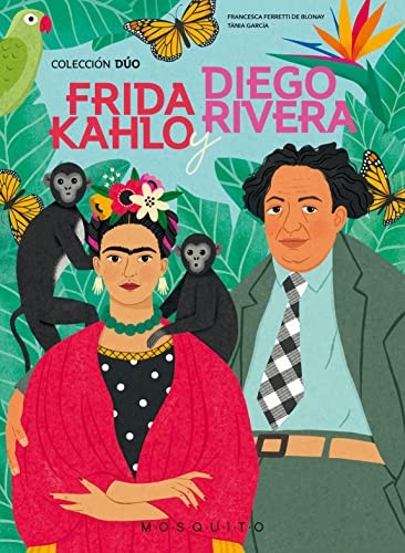 Cover for Frida Kahlo y Diego Rivera