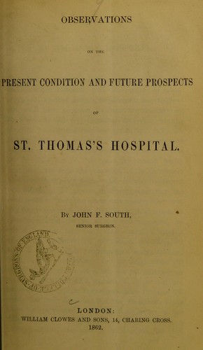 Cover for Observations on the present condition and future prospects of St. Thomas's Hospital