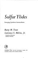 Cover for Sulphur Ylides (Organic Chemical Monograph)