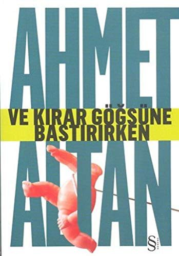 Cover for Ve Kirar Gogsune Bastirirken
