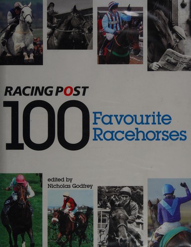 Cover for 100 Favourite Racehorses