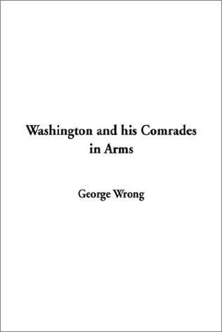 Cover for Washington and His Comrades in Arms