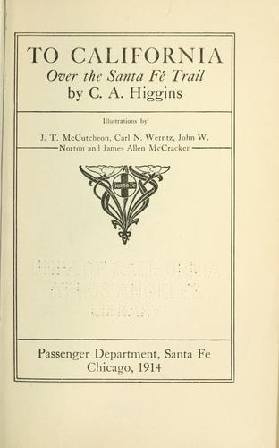 Cover for To California over the Santa Fé trail