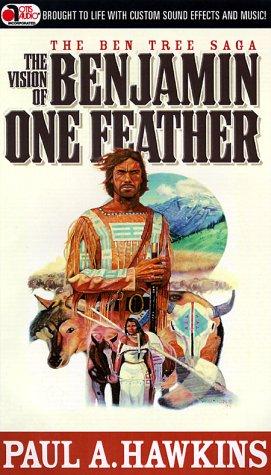Cover for The Vision of Benjamin One Feather
