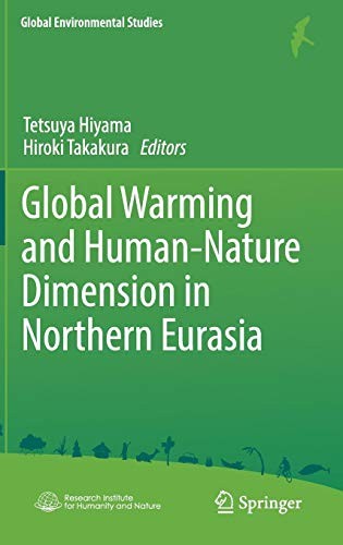 Cover for Global Warming and Human - Nature Dimension in Northern Eurasia