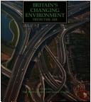 Cover for Britain's changing environment--from the air