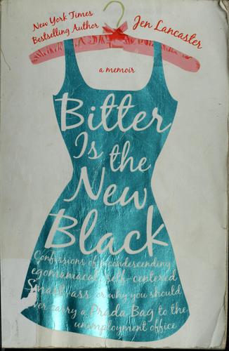 Cover for Bitter is the new black