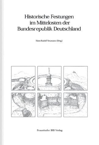 Cover for Historische Festungen im Mittelosten der Bundesrepublik Deutschland