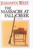 Cover for The Massacre at Fall Creek