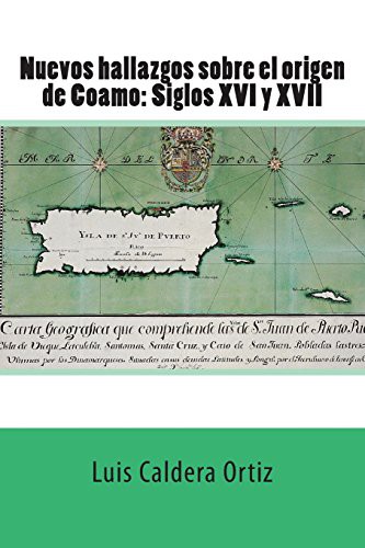 Cover for Nuevos hallazgos sobre el origen de Coamo