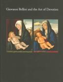 Cover for Giovanni Bellini and the Art of Devotion