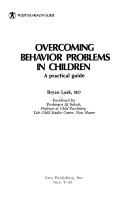 Cover for Overcoming behavior problems in children