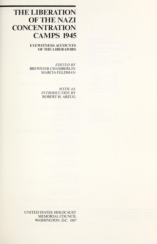Cover for The Liberation of the Nazi concentration camps 1945