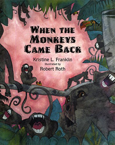 Cover for When the Monkeys Came Back