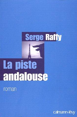 Cover for La piste andalouse