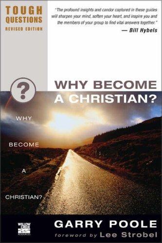 Cover for Why Become a Christian? (Tough Questions)