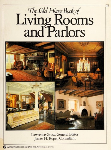 Cover for The old house book of living rooms and parlors