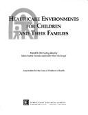 Cover for Healthcare environments for children and their families