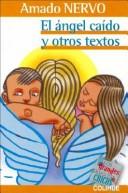 Cover for El Angel Caido y Otros Textos (Grandes Para los Chicos)