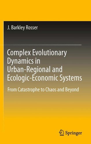 Cover for Complex Evolutionary Dynamics in Urban-Regional and Ecologic-Economic Systems