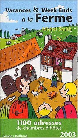 Cover for Vacances & Week-Ends à la ferme - 2003