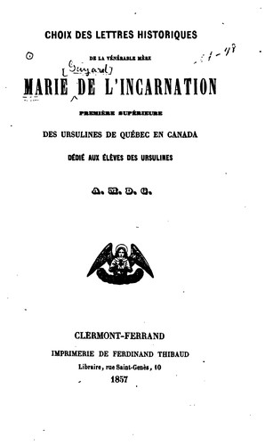 Cover for Choix des lettres historiques de la vénérable mère Marie de l'Incarnation