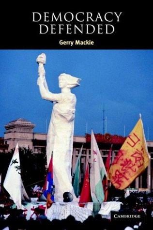 Cover for Democracy Defended (Contemporary Political Theory)