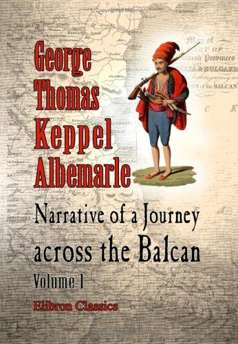 Cover for Narrative of a Journey across the Balcan