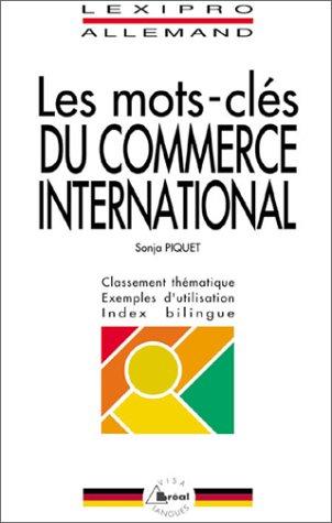 Cover for Les mots-clés du commerce international (allemand)