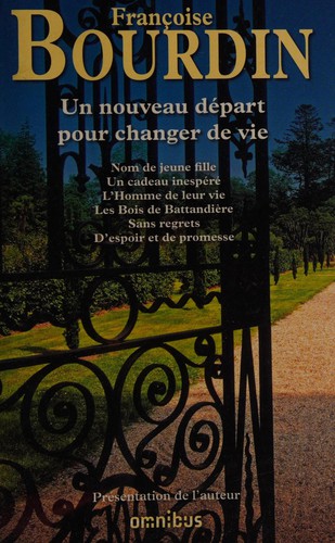 Cover for Un nouveau départ et changer de vie