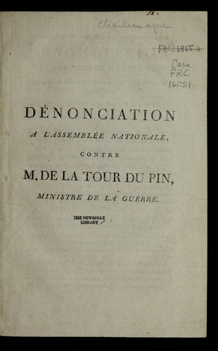 Cover for De nonciation a   l'Assemble e nationale contre M. de la Tour du Pin, ministre de la guerre
