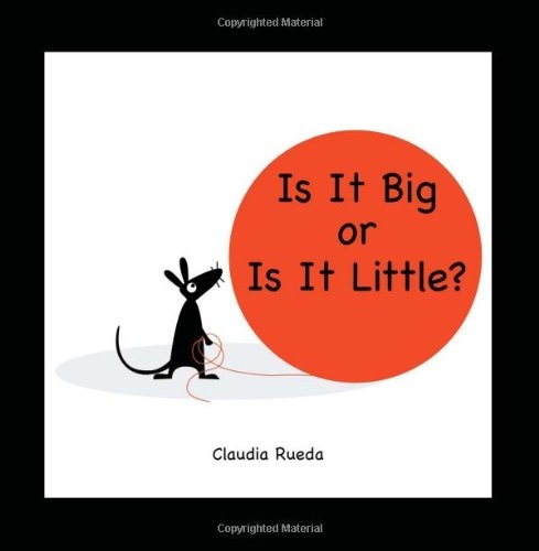 Cover for Is It Big or Is It Little?