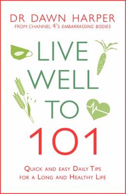 Cover for Live Well To 101