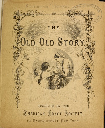 Cover for The Old, old story