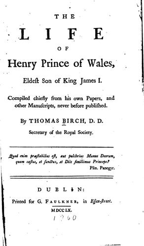 Cover for The Life of Henry, Prince of Wales, Eldest Son of King James I.