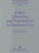 Cover for Ethnic Minorities And Nationalism In Southeast Asia
