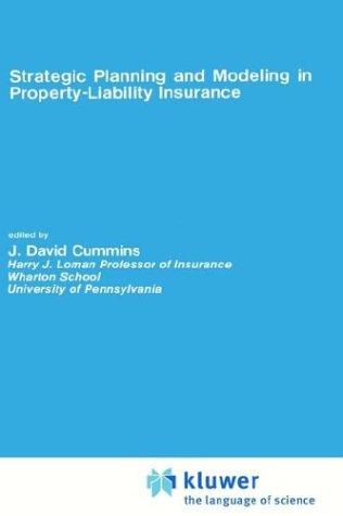 Cover for Strategic planning and modeling in property-liability insurance