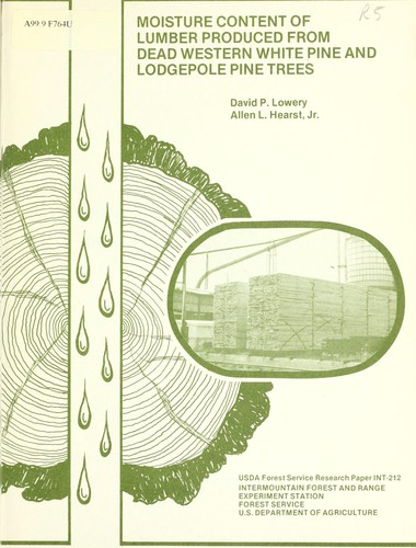 Cover for Moisture content of lumber produced from dead western white pine and lodgepole pine trees