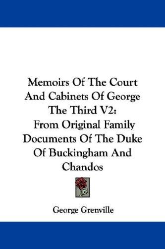 Cover for Memoirs Of The Court And Cabinets Of George The Third V2