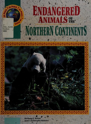 Cover for Endangered animals of the northern continents