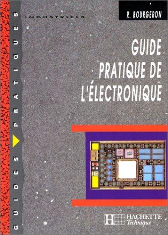 Cover for Guide pratique de l'électronique