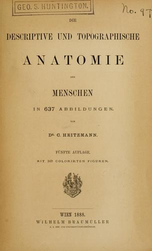 Cover for Die descriptive und topographische Anatomie des Menschen in 637 Abbildungen