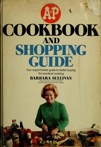 Cover for A & P cookbook and shopping guide