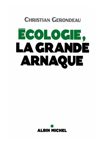 Cover for Ecologie, la grande arnaque