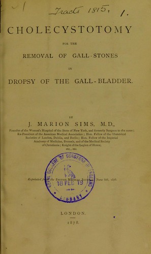 Cover for Cholecystotomy for the removal of gall-stones in dropsy of the gall-bladder