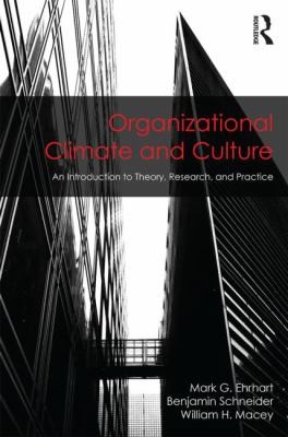 Cover for Organizational Climate And Culture An Introduction To Theory Research And Practice Series In Organization And Management Ser